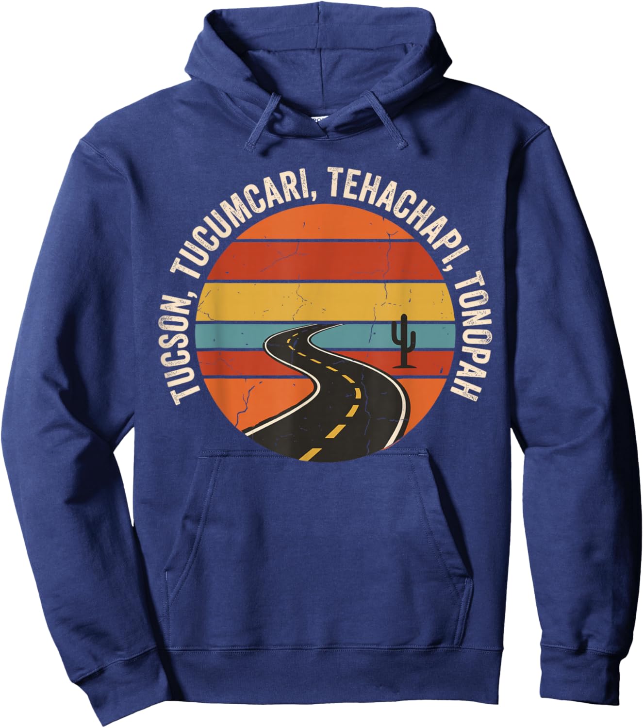 Tucson Tucumcari Tehachapi Tonopah Vintage Southwest Trip Hoodie - Hoodie | Navy