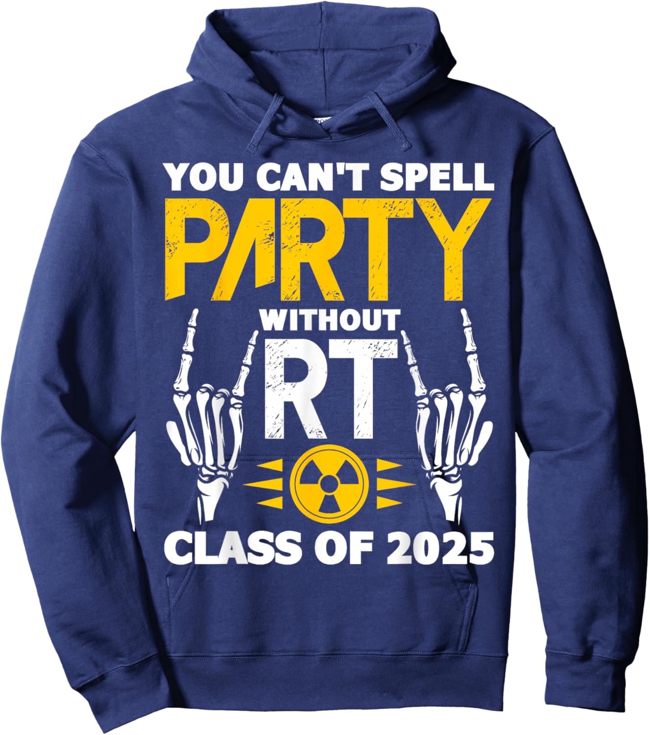 Rad Tech Student RT Class of 2025 Radiology Graduation Hoodie - Hoodie | Navy