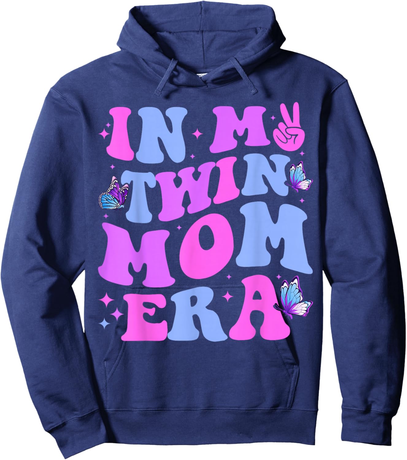 In My Twin Mom Era Baby Announcement New Mom Mother's Day Hoodie - Hoodie | Navy