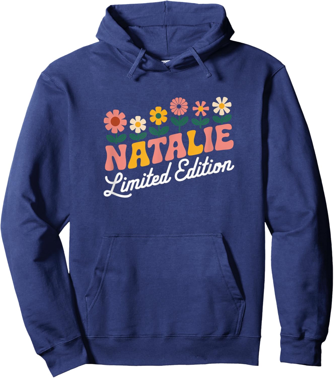 Natalie Limited Edition Flowers Custom Name Wife Grandma Hoodie - Hoodie | Navy