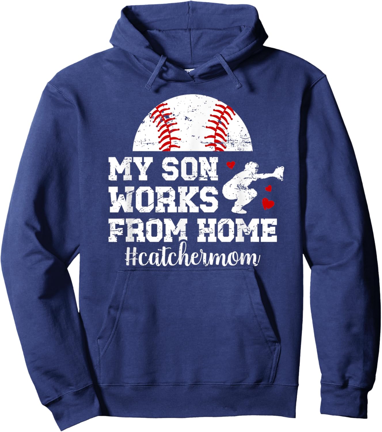 Funny Baseball Catcher Mom Of A Baseball Catcher Mother Hoodie - Hoodie | Navy