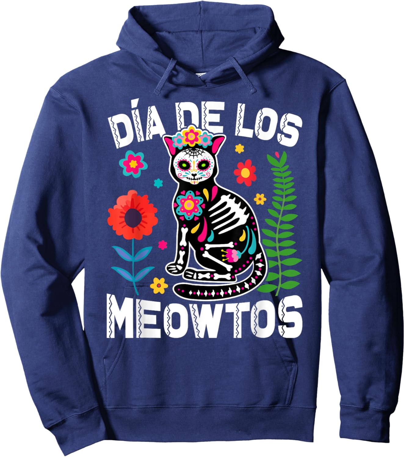 Día De Los Meowtos Cat Mexican Dia De Los Muertos Mexico Men Women Hoodie - Hoodie | Navy