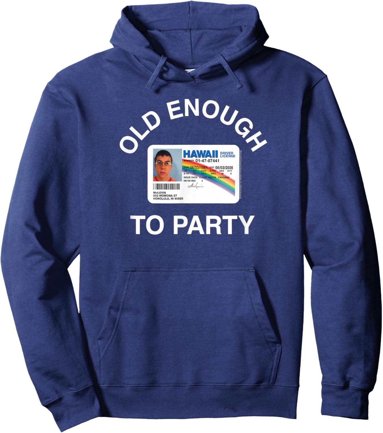 Superbad Old Enough to Party Hawaii Driver's License Movie Hoodie - Hoodie | Navy