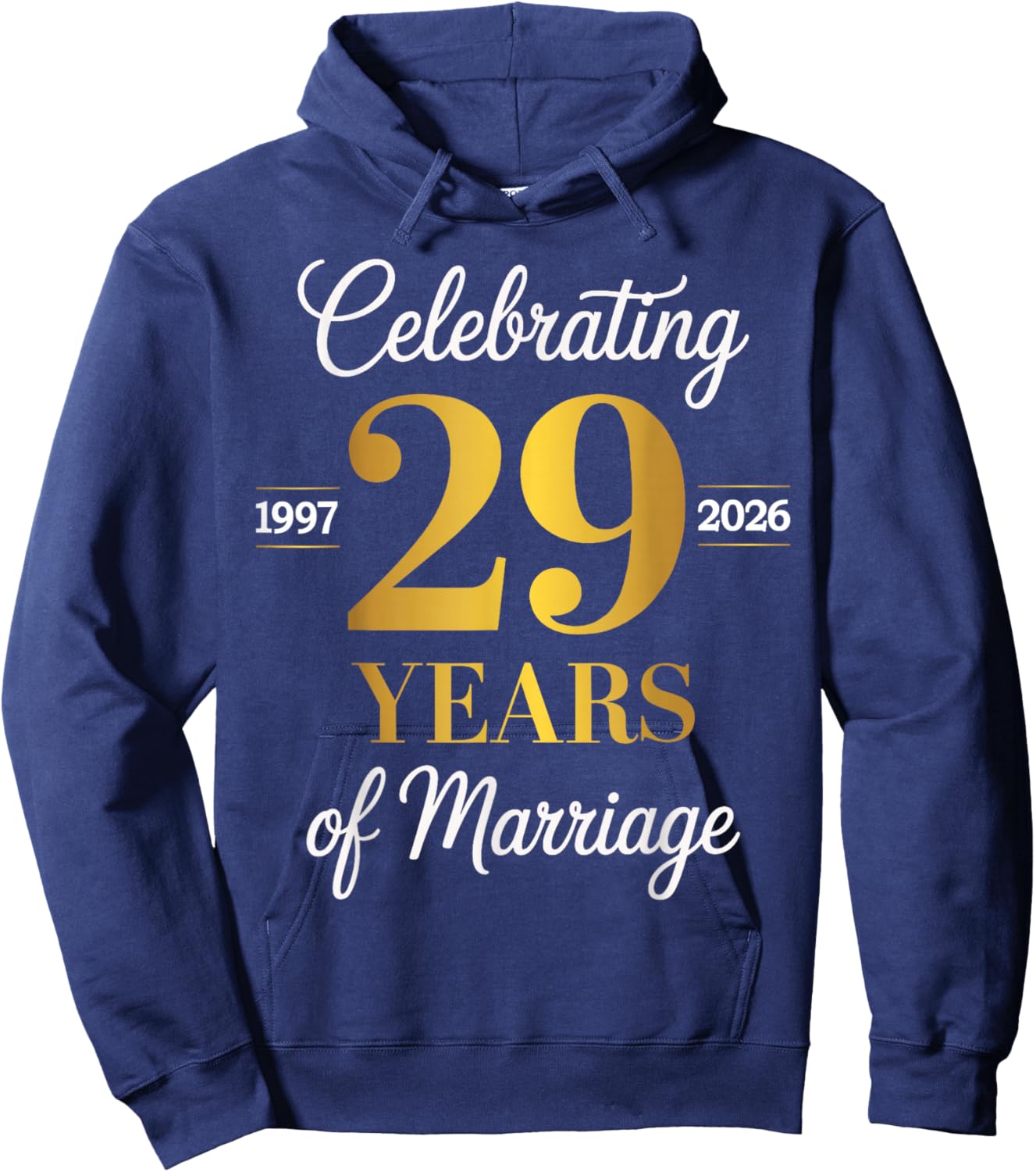 Celebrating 29 Years of Marriage 29th Anniversary Hoodie - Hoodie | Navy