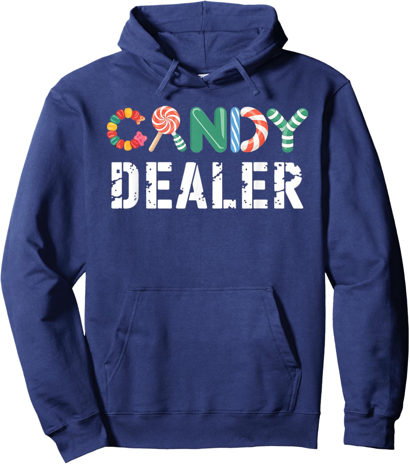 Candy Dealer Colorful Funny for Sweet Lovers Gifts Hoodie - Hoodie | Navy