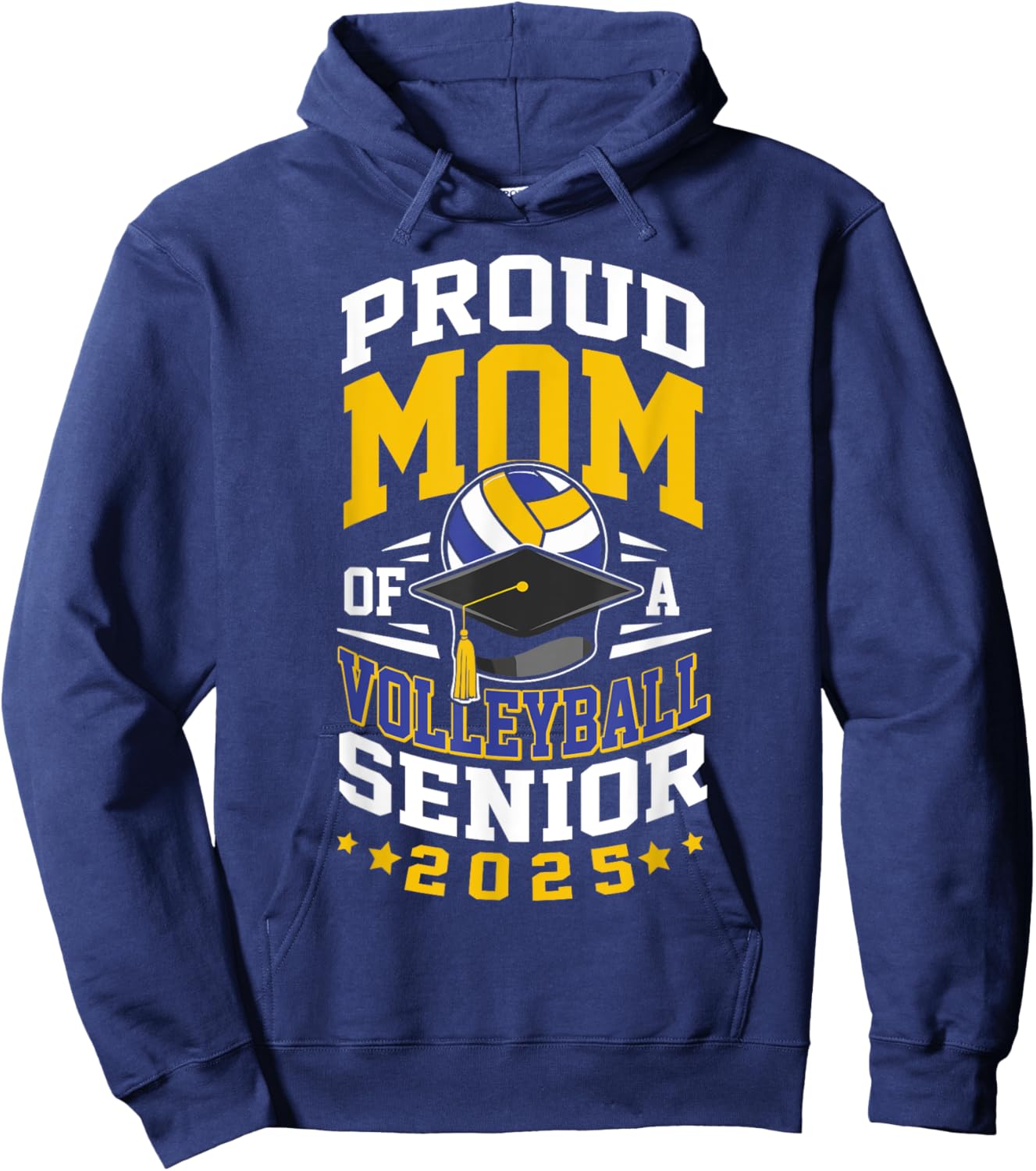 Proud mom of a volleyball senior class of 2025 family Hoodie - Hoodie | Navy