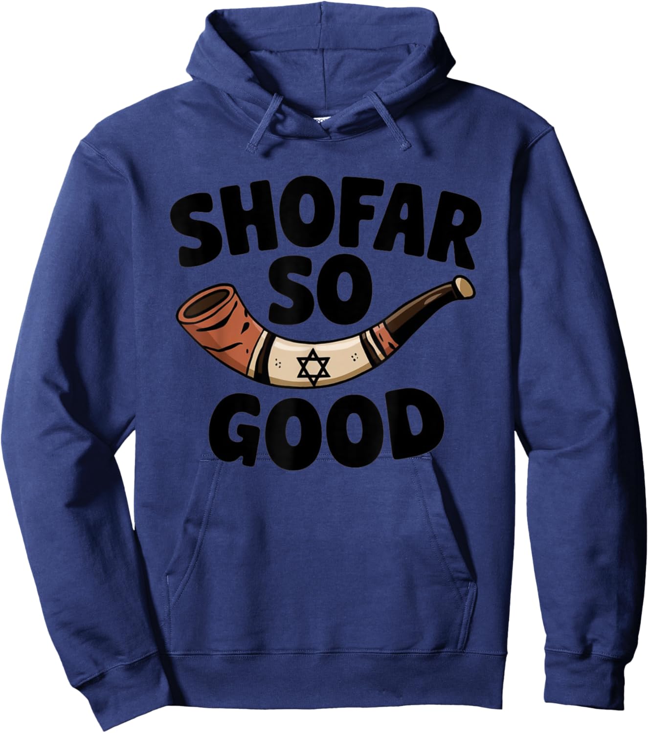Shofar So Good Funny Rosh Hashanah Jewish Holiday Hoodie - Hoodie | Navy