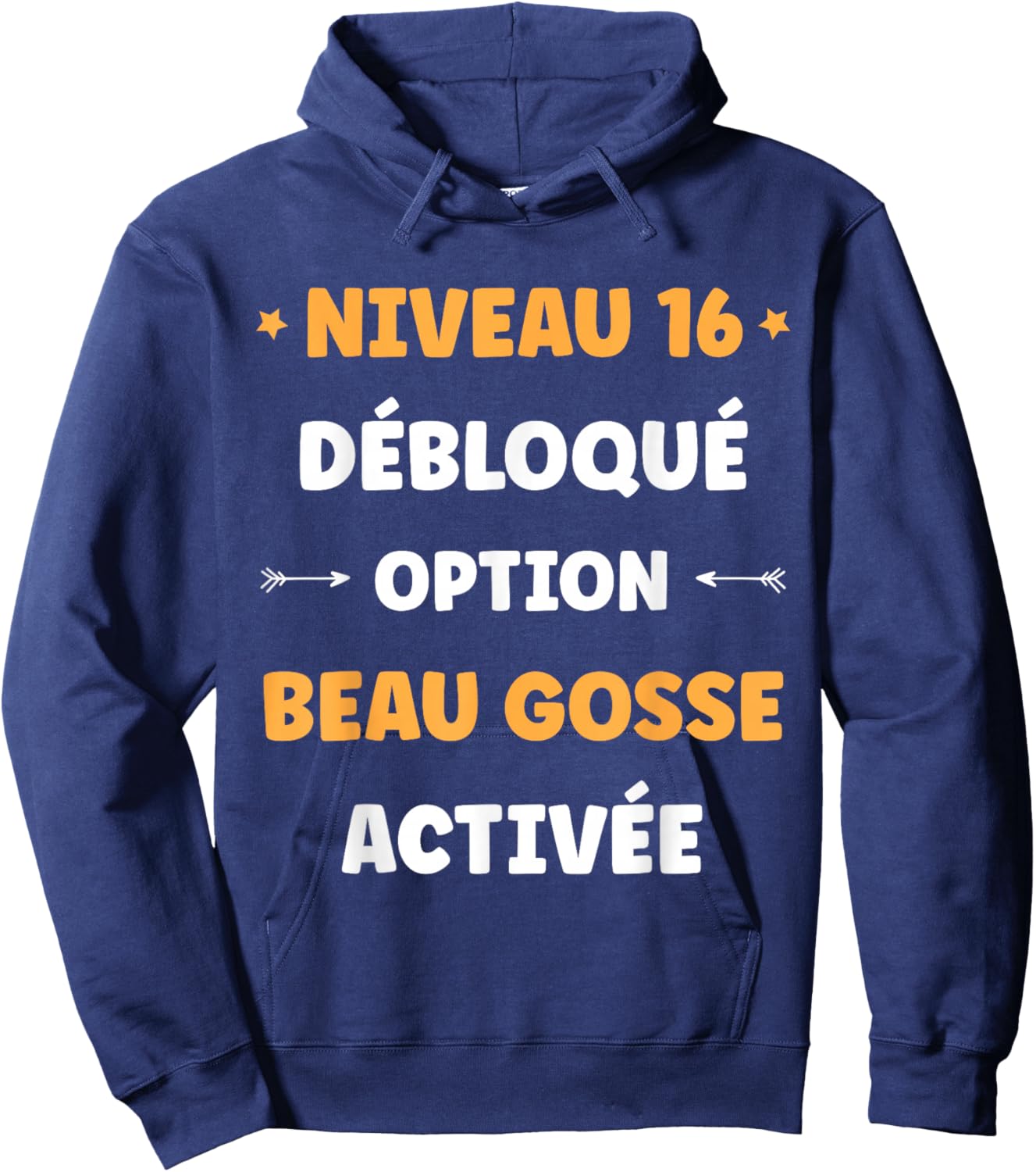 Drole garçon Niveau 16 Ans Geek Anniversaire Humour 16 Ans Hoodie - Hoodie | Navy
