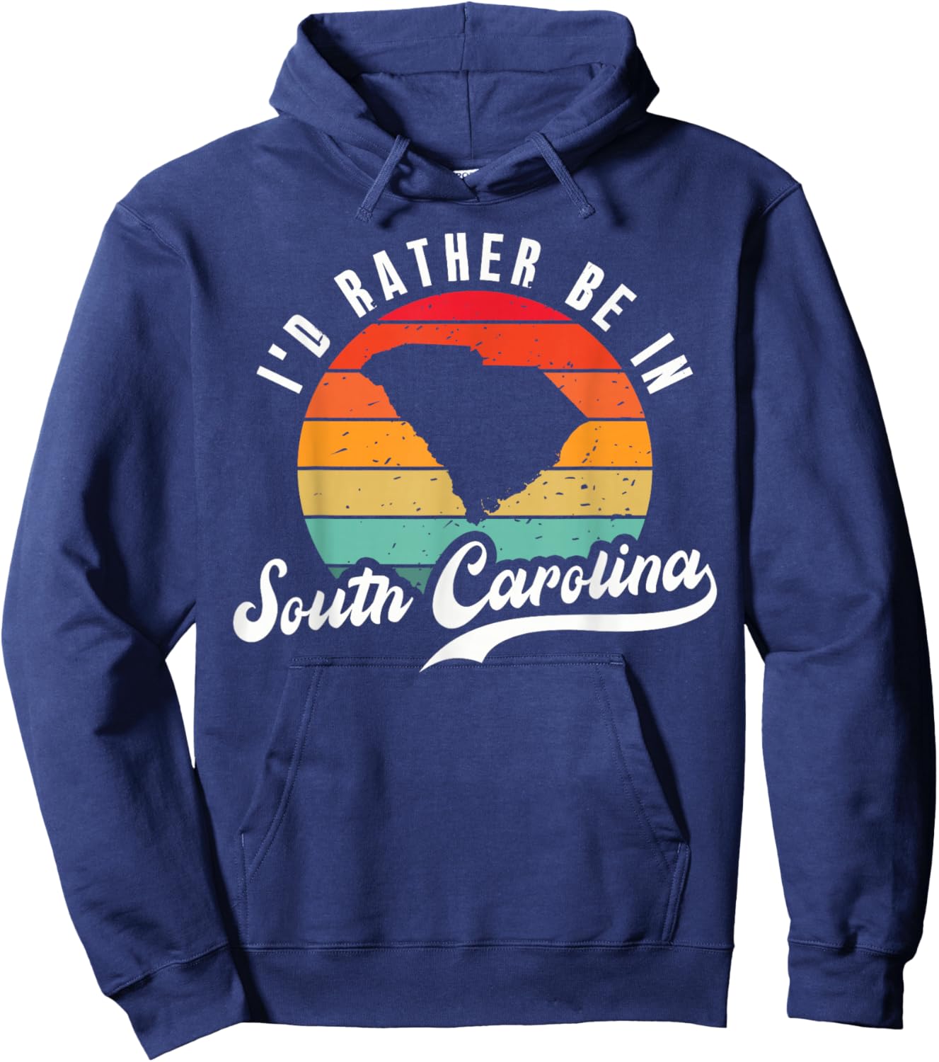 I'd Rather Be In South Carolina Hoodie - Hoodie | Navy