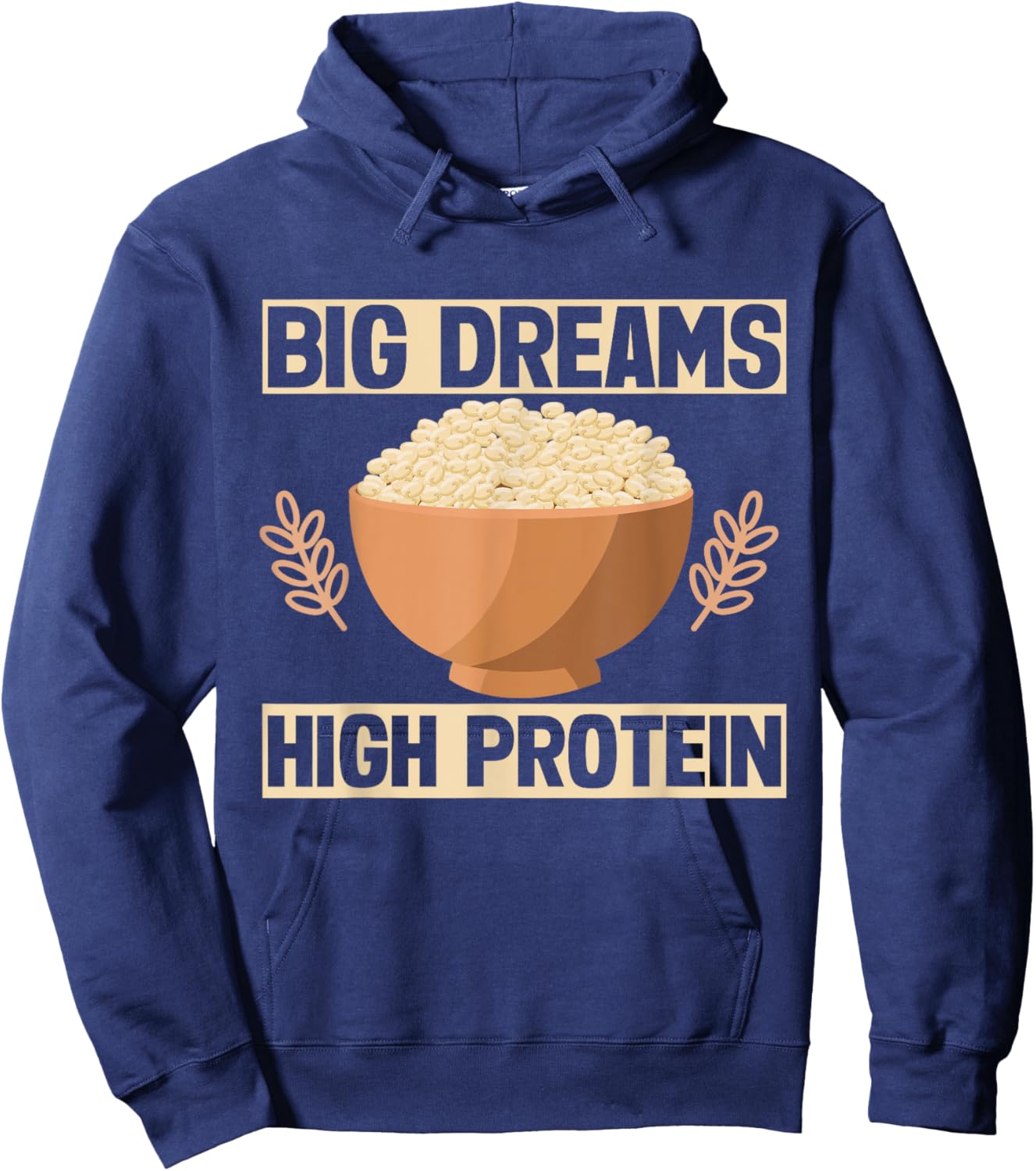 Big Dreams High Protein Quinoa Hoodie - Hoodie | Navy