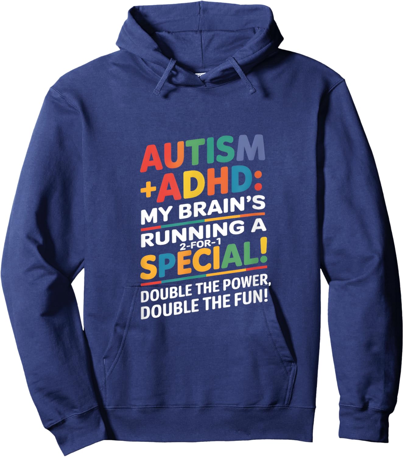 Double Fun: Autism + ADHD: Brain's Running 2 for 1 Special Hoodie - Hoodie | Navy