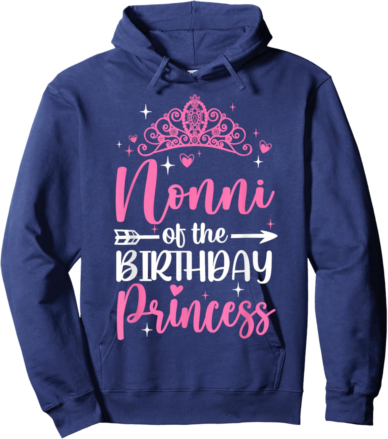 Nonni Of The Birthday Princess Bday Girl Kid Cute Family Hoodie - Hoodie | Navy