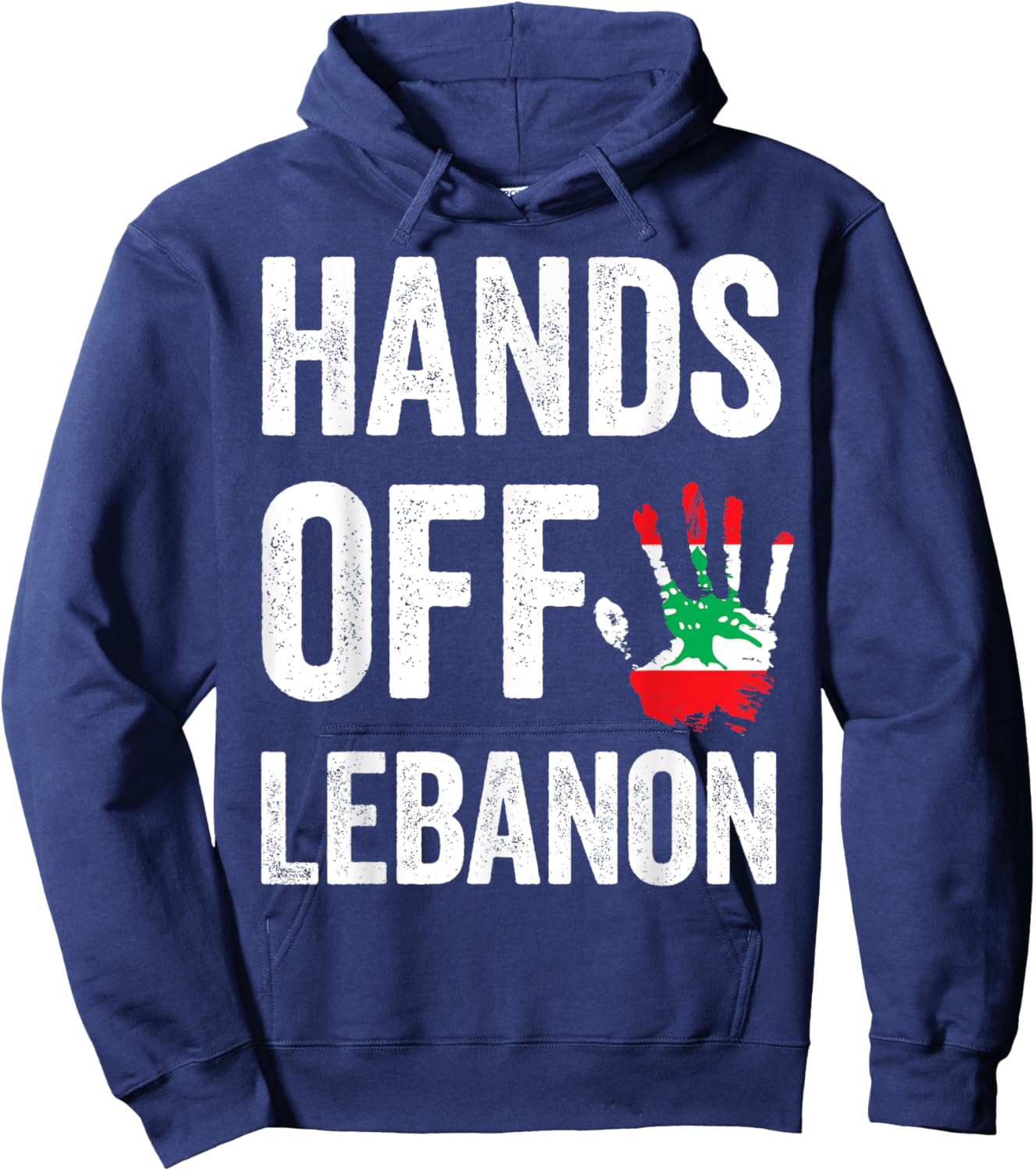Lebanon flag, Hands Off Lebanon, Lebanese Flag patriotic Hoodie - Hoodie | Navy