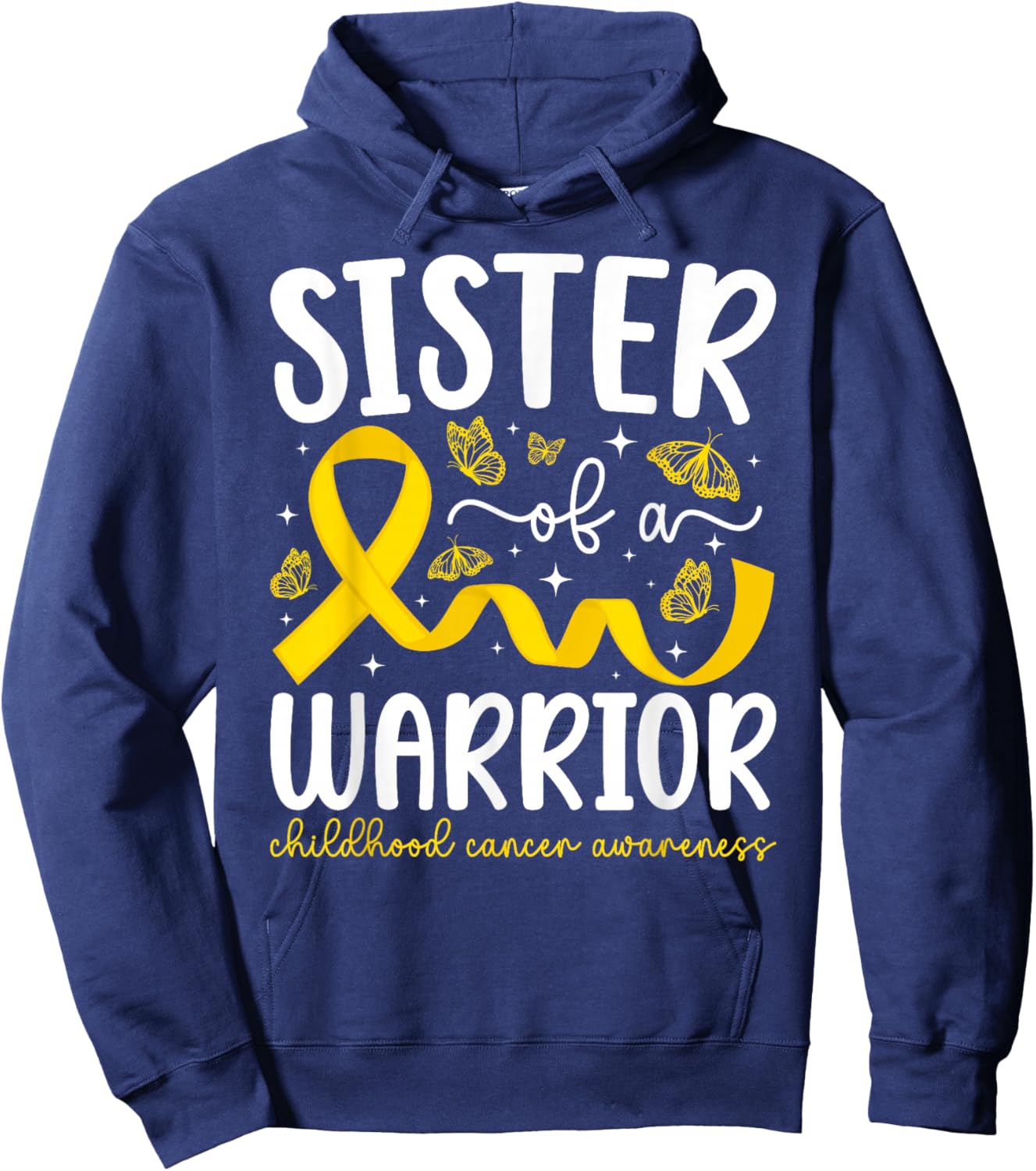 Childhood Cancer Sister of A Childhood Cancer Warrior Sister Hoodie - Hoodie | Navy