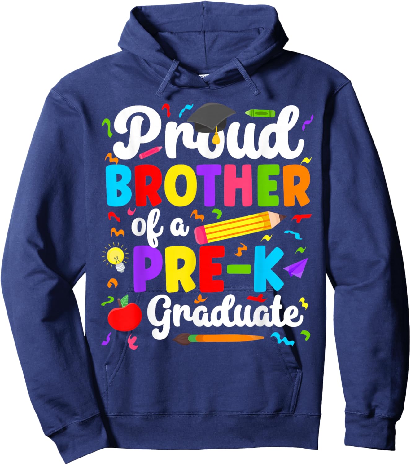 Brother of A Pre-K Graduate Brother Preschool Grad Brother Hoodie - Hoodie | Navy