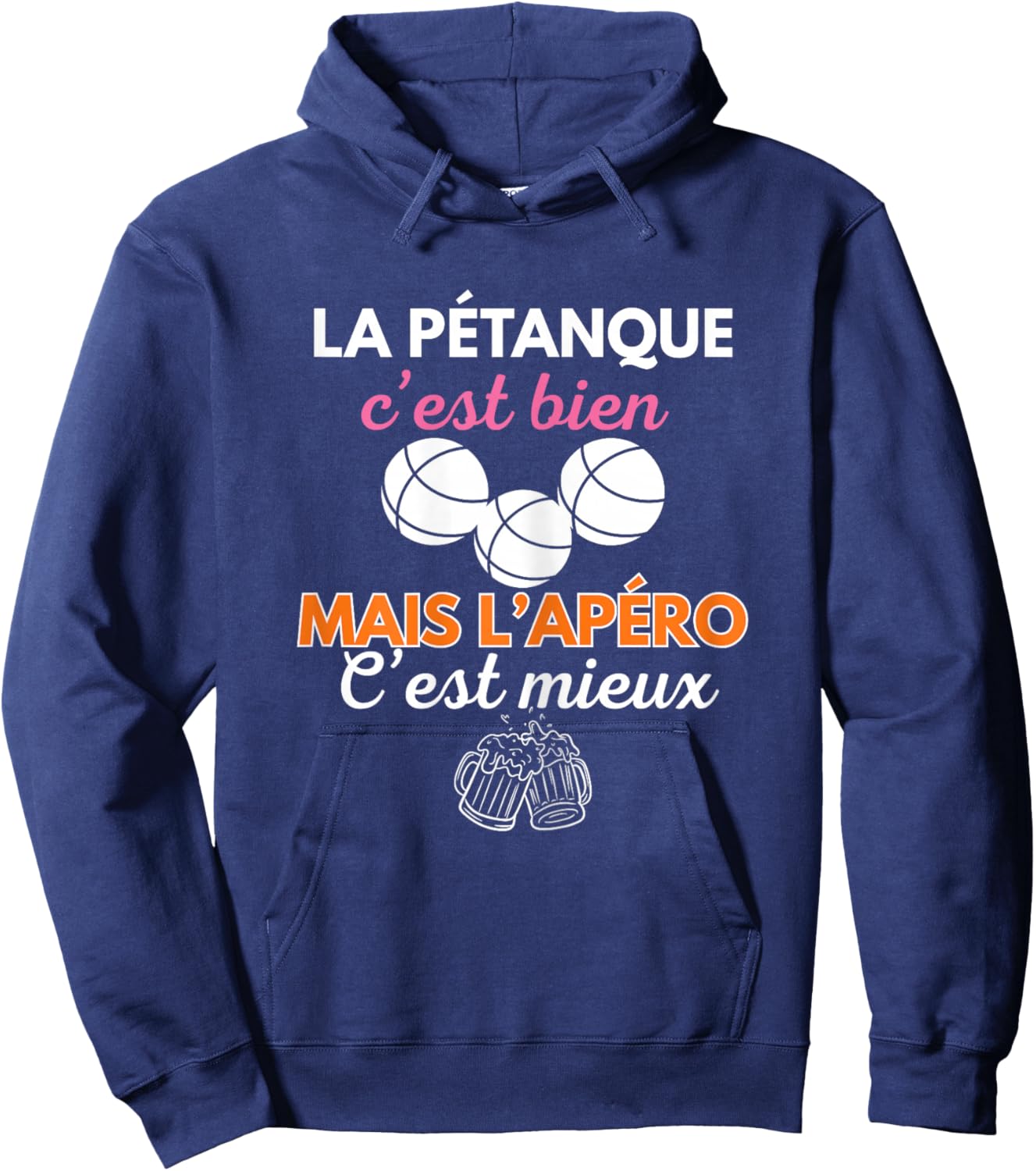 Pétanque Apéro Humour Femme Cadeau Bouliste Fête Mères Hoodie - Hoodie | Navy