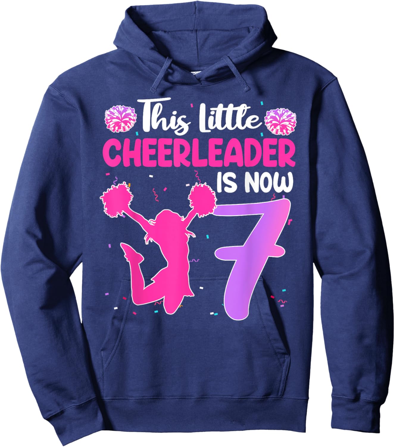 This Little Cheerleader Is Now 7 Year Old Birthday Party Hoodie - Hoodie | Navy