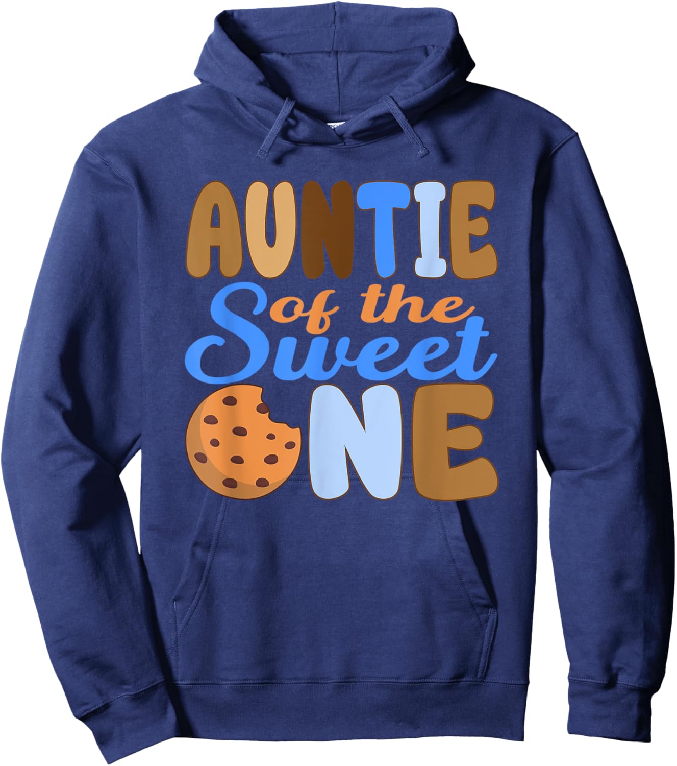 Auntie of The Sweet One 1st Birthday Cookie Bday Party Hoodie - Hoodie | Navy