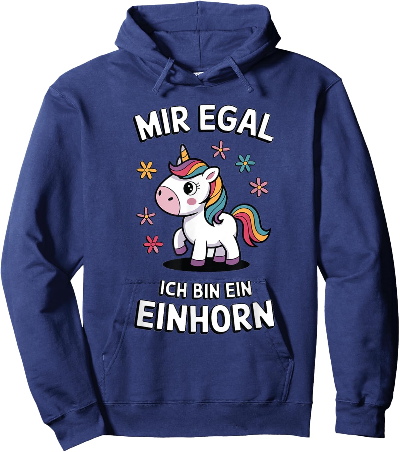 Funny Unicorn Mir Egal Ich Bin Ein Einhorn Fabelwesen Hoodie - Hoodie | Navy