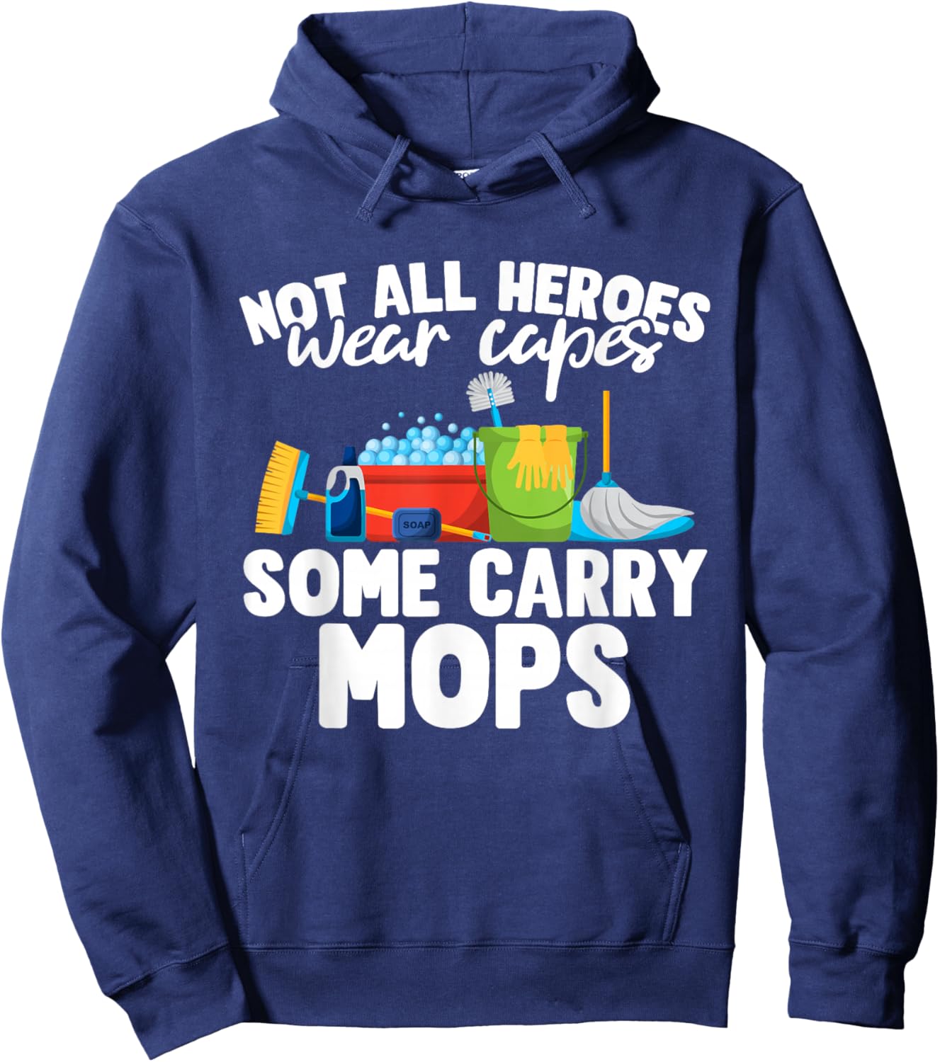 School Custodian Appreciation & Funny Cleaner Hoodie - Hoodie | Navy