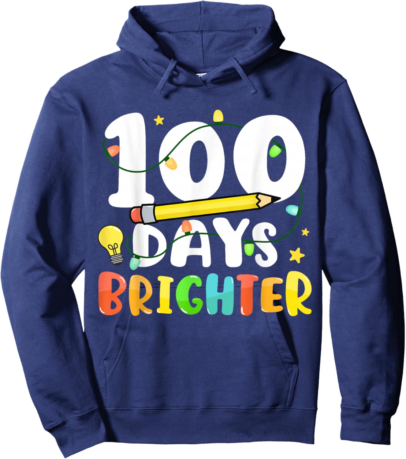 100 Days Brighter Happy 100th Day of School Teacher Kids Hoodie - Hoodie | Navy