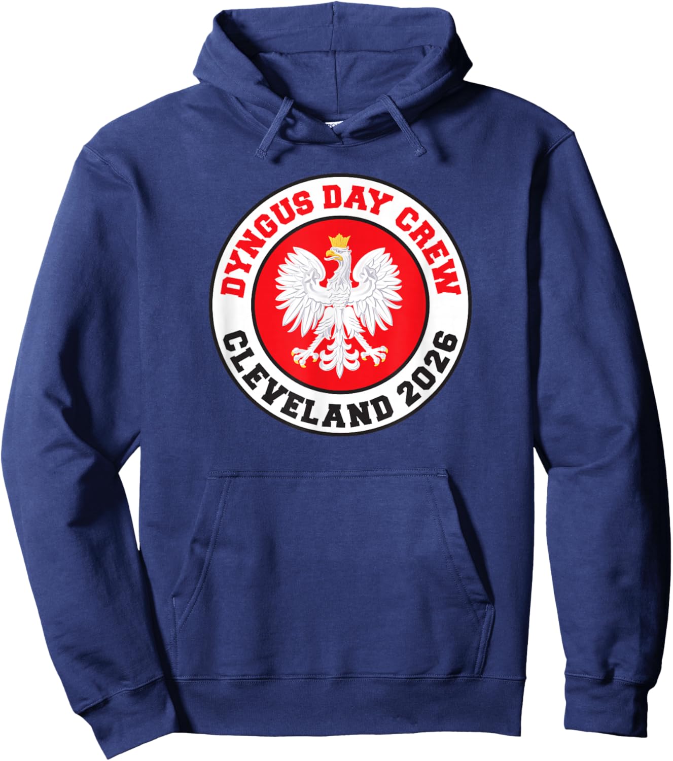 Dyngus Day Crew Cleveland 2026 Polish Smigus Dyngus Hoodie - Hoodie | Navy