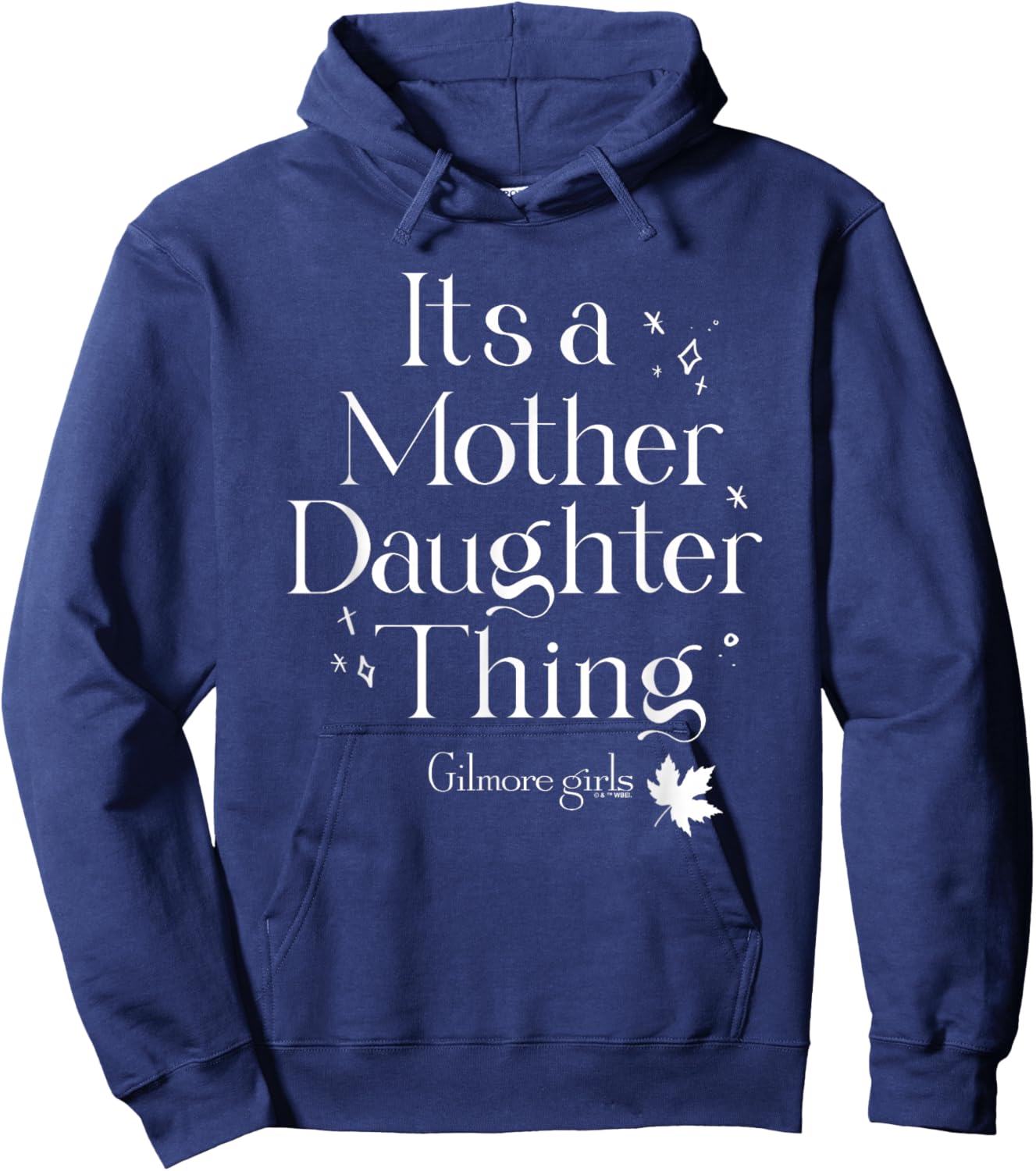 Gilmore Girls It's a Mother Daughter Thing Hoodie - Hoodie | Navy