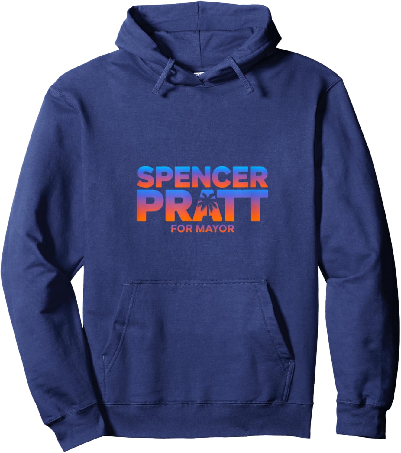 Spencer Pratt for LA Mayor Funny Los Angeles Design Hoodie - Hoodie | Navy