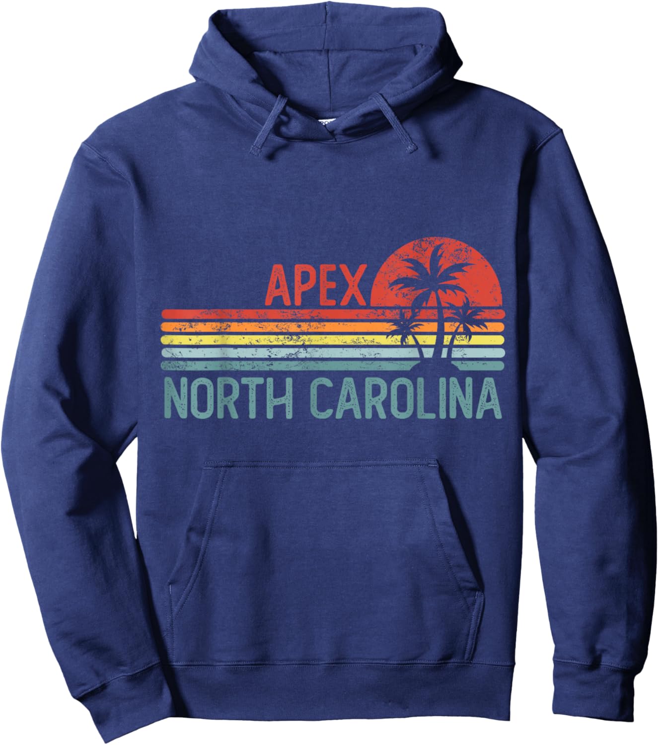 Apex North Carolina Funny USA City Trip Home Roots Hoodie - Hoodie | Navy