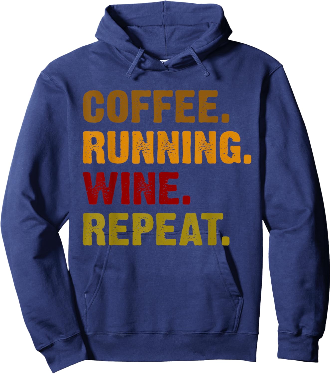 Coffee Running Wine Repeat Hoodie - Hoodie | Navy
