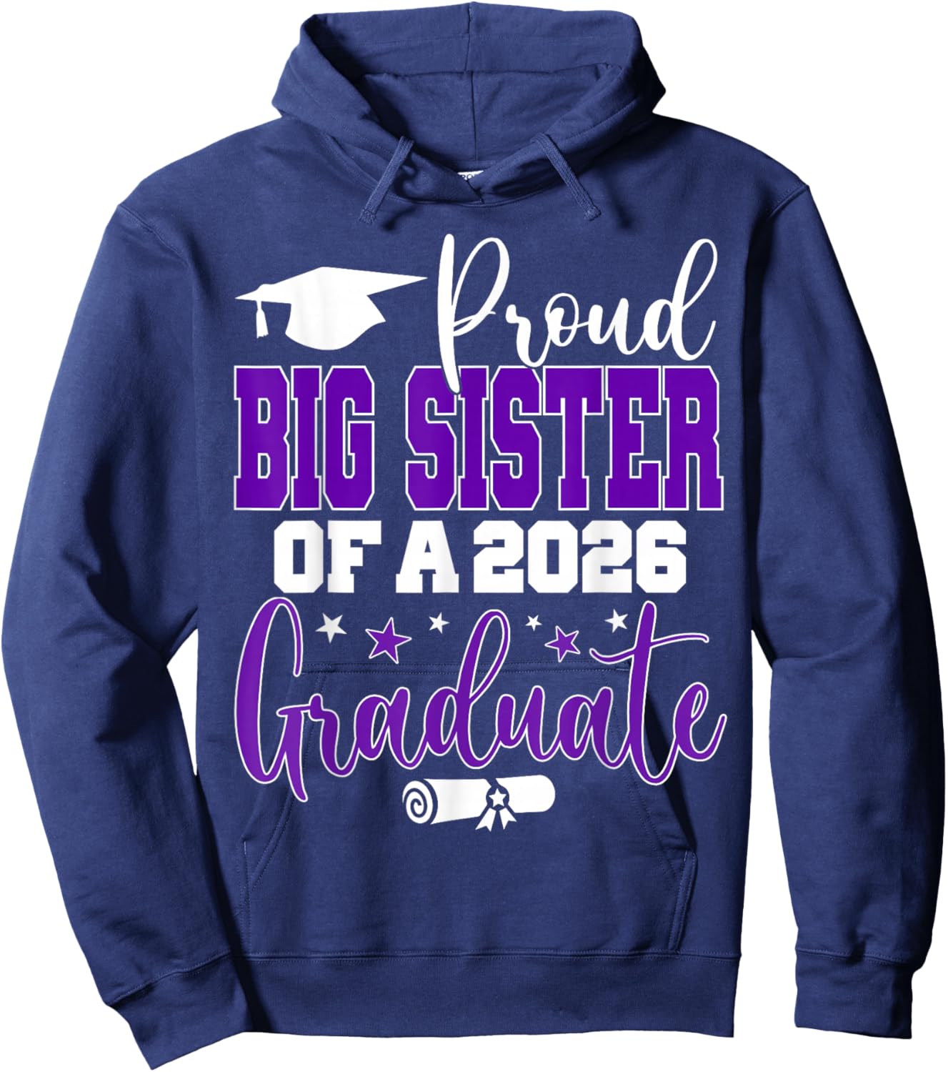 Senior 2026 Proud Big-Sister of A Class of 2026 Graduate Hoodie - Hoodie | Navy