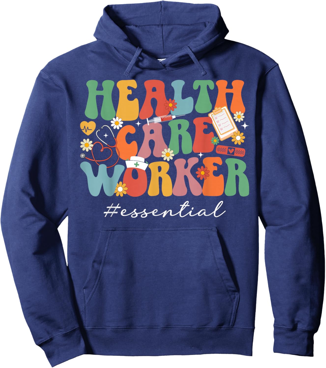 Healthcare Worker Essential Healthcare Workers Hoodie - Hoodie | Navy
