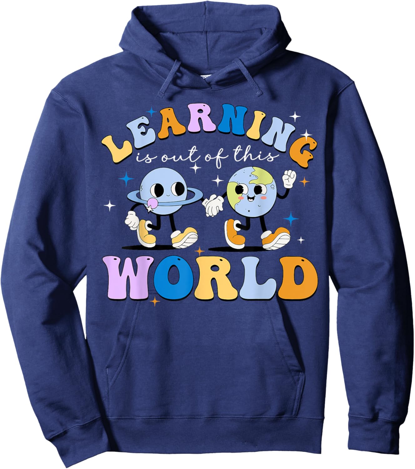 Learning Is Out Of This World Space Planets Teacher Student Women Girls Kids Hoodie - Hoodie | Navy