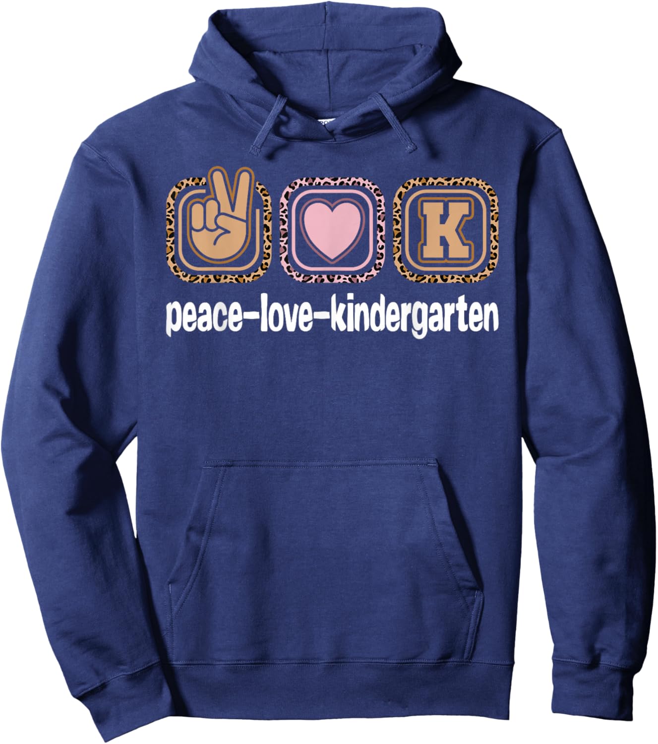 Kindergarten Teacher Leopard Print Peace Love Kindergarten Women Kids Hoodie - Hoodie | Navy