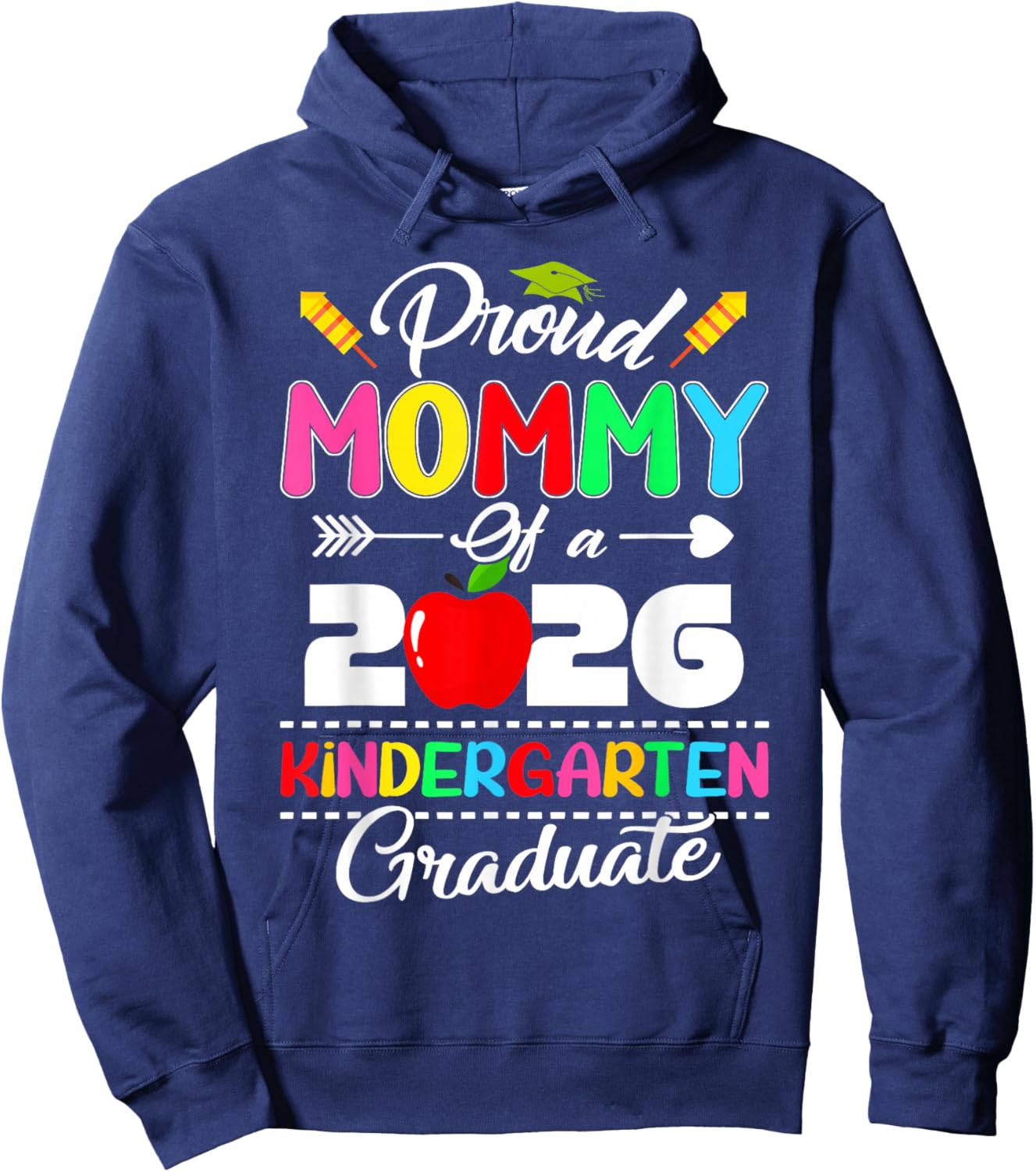 Proud Mommy of Preschool Graduate 2026 School PreK Hoodie - Hoodie | Navy