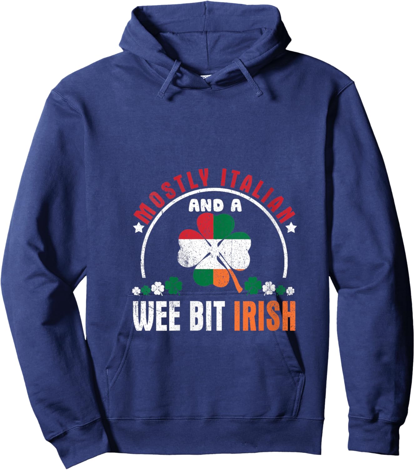 Funny Mostly Italian And A Wee Bit Irish Saint Patrick's Day V-Neck Hoodie - Hoodie | Navy