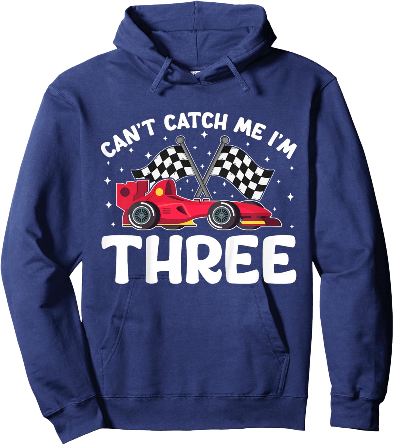 Can’t Catch Me I’m 3, Kids 3rd Birthday Red Racing Car Hoodie - Hoodie | Navy