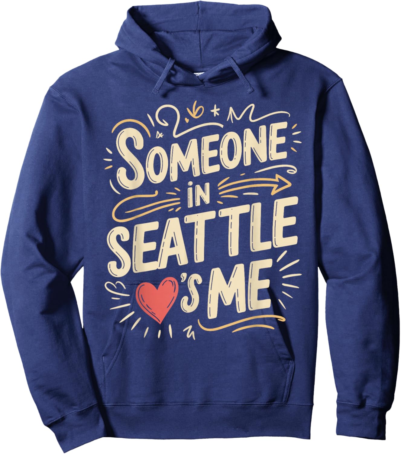 Someone in Seattle Loves Me Hoodie - Hoodie | Navy