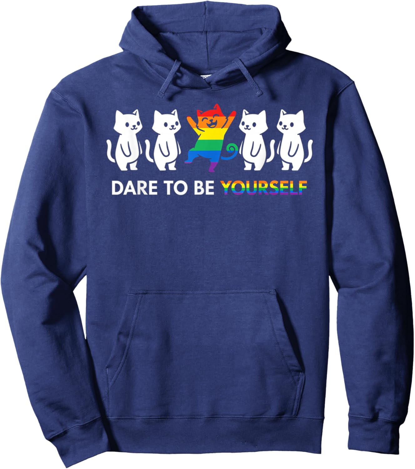Dare to Be Yourself LGBTQ Ally Pride Support Cat Hoodie - Hoodie | Navy
