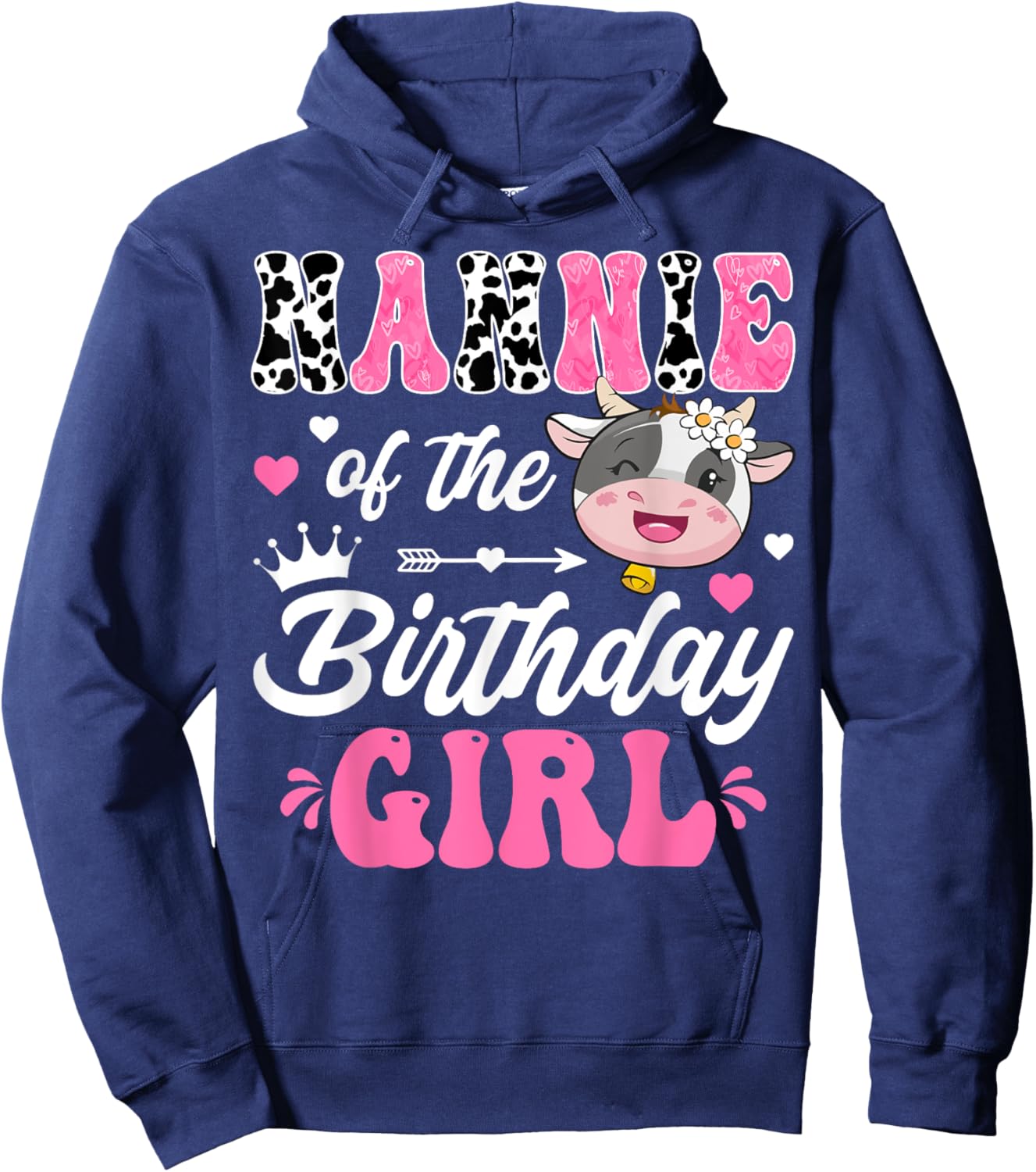Nannie Of The Birthday Girl Cute Cow Farm 1St Birthday Hoodie - Hoodie | Navy