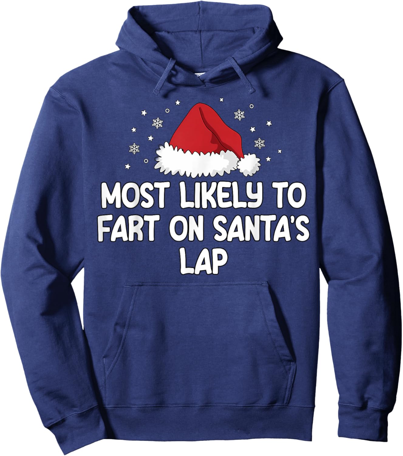 Most Likely To Fart On Santa's Lap Hoodie - Hoodie | Navy