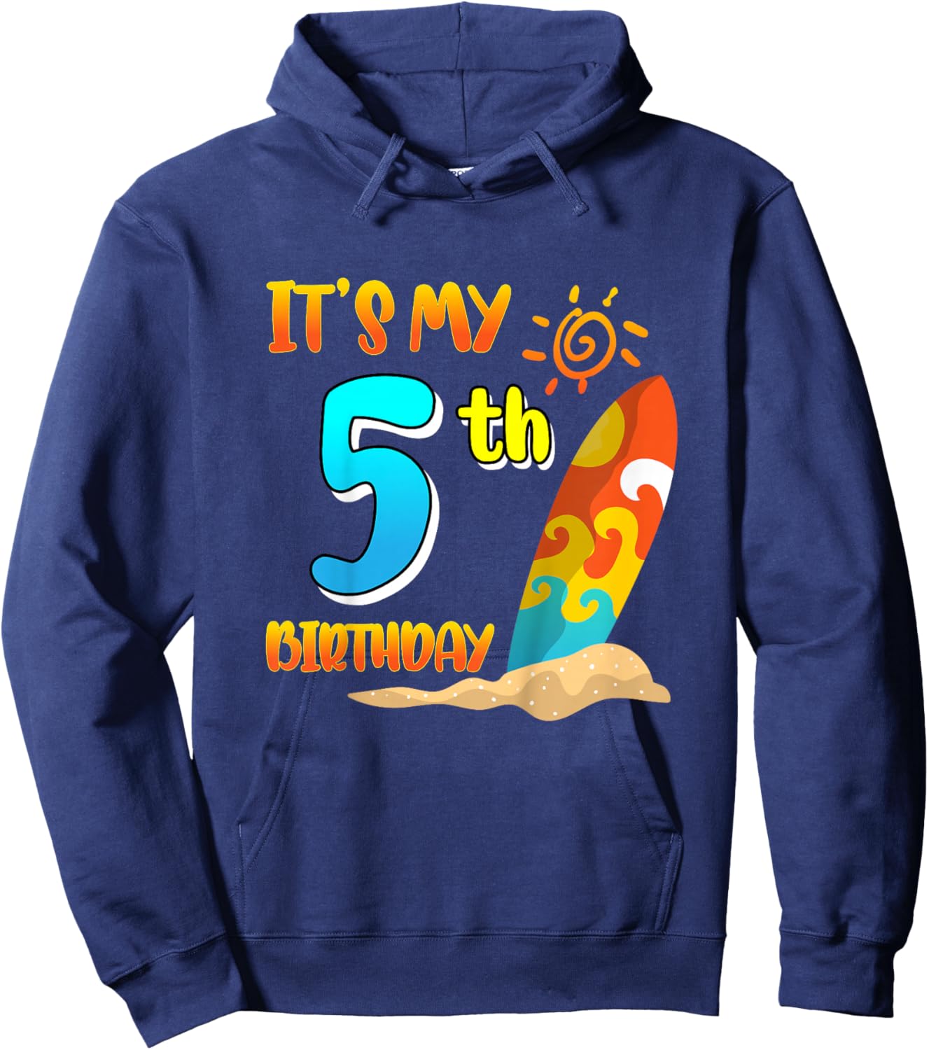 It's My 5th Birthday Surfing Beach Pool Party 5 Years Old Hoodie - Hoodie | Navy