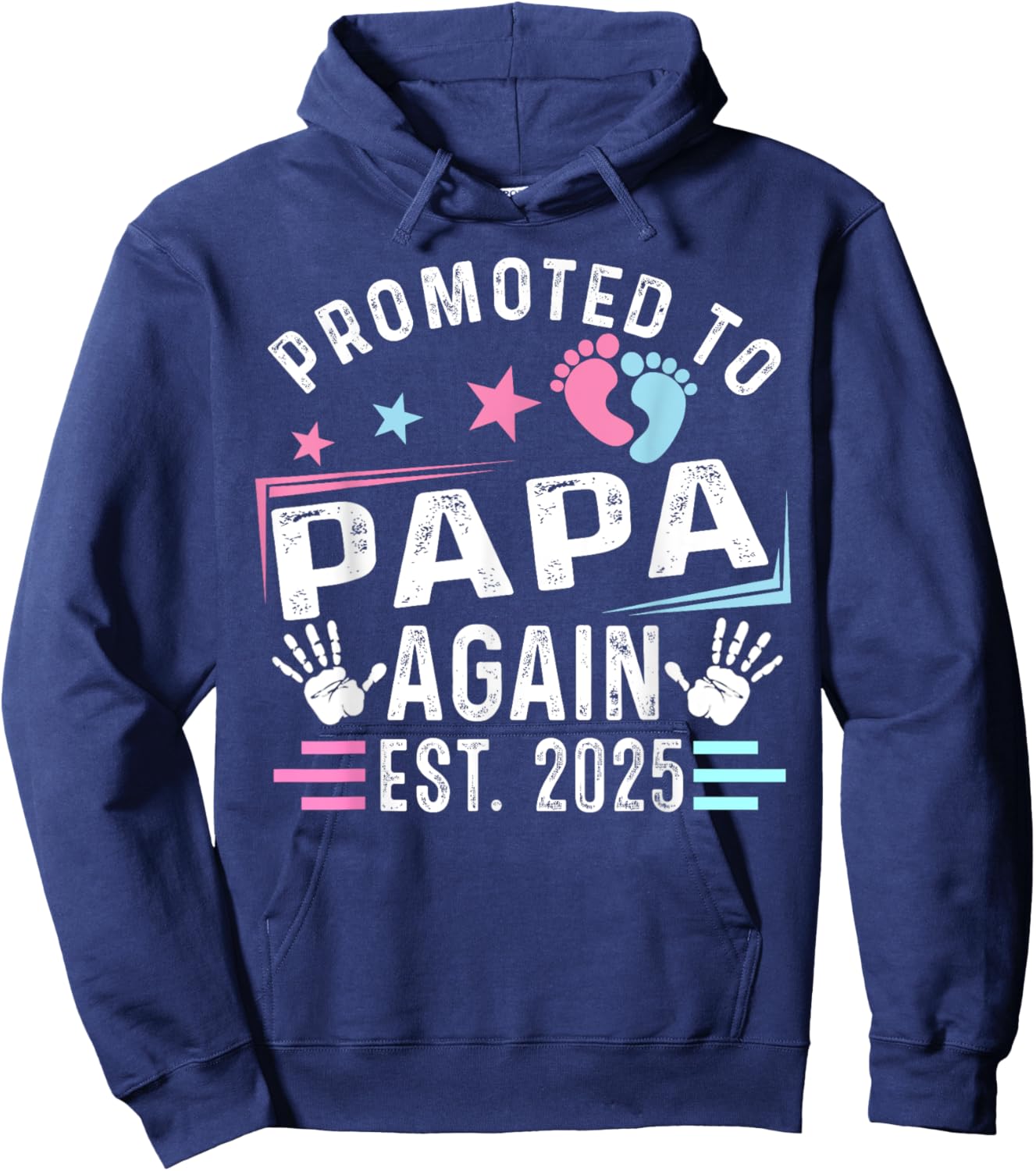 Promoted To Papa Again Est. 2025 New Papa Hoodie - Hoodie | Navy