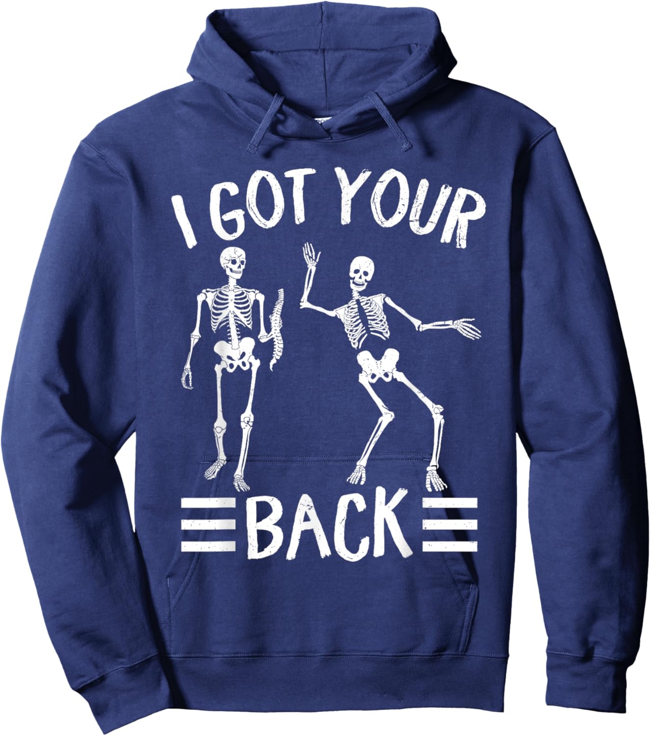 I've Got Your Back Skeleton Halloween I've Got Your Back Hoodie - Hoodie | Navy