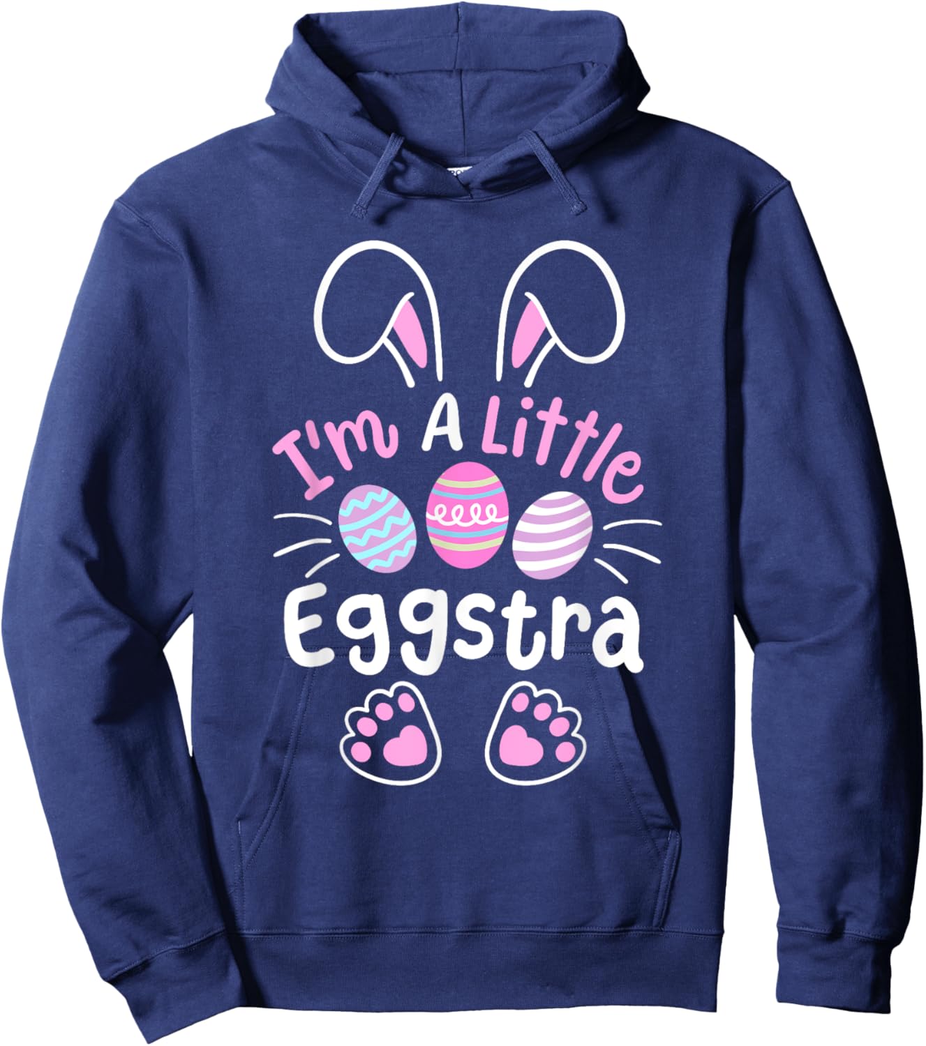 Im A Little Eggstra Funny Easter Egg Hunting Boys Girls Kids Hoodie - Hoodie | Navy