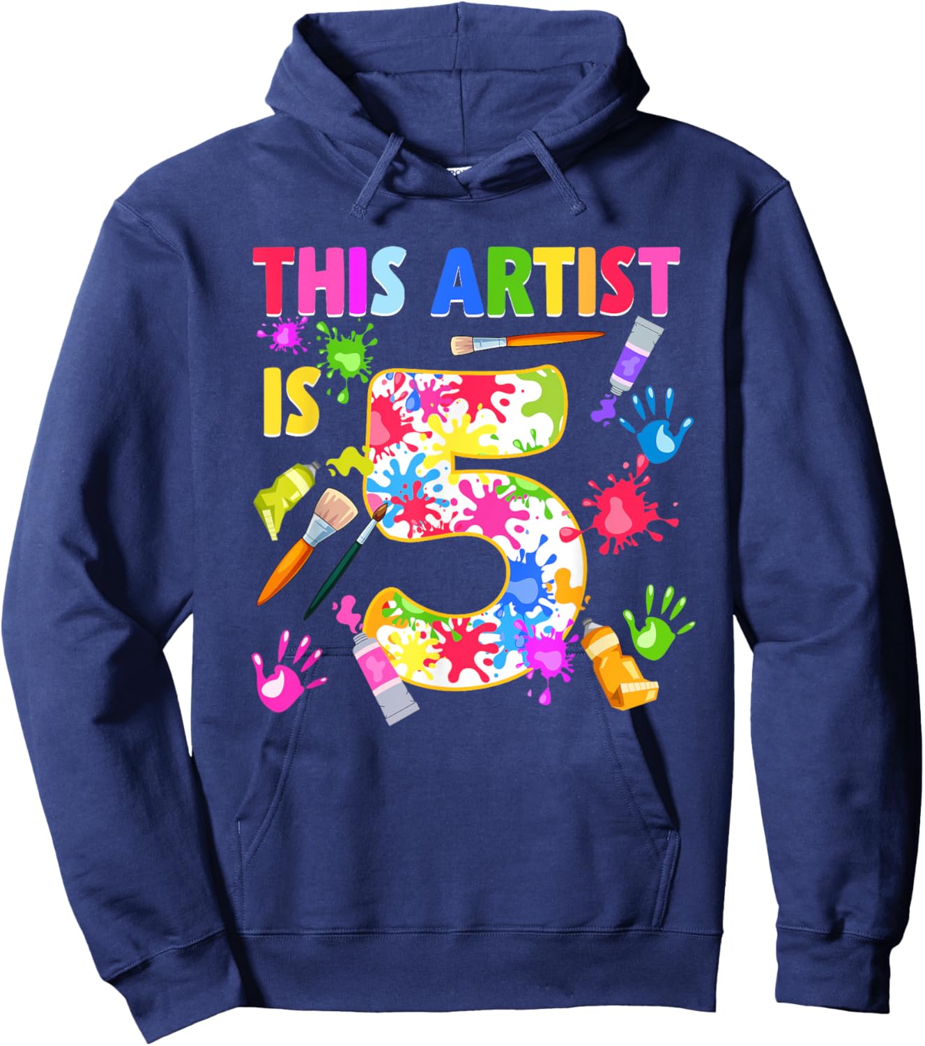 This Artist Is 5 Year Old Birthday 5th Painting Art Party Hoodie - Hoodie | Navy