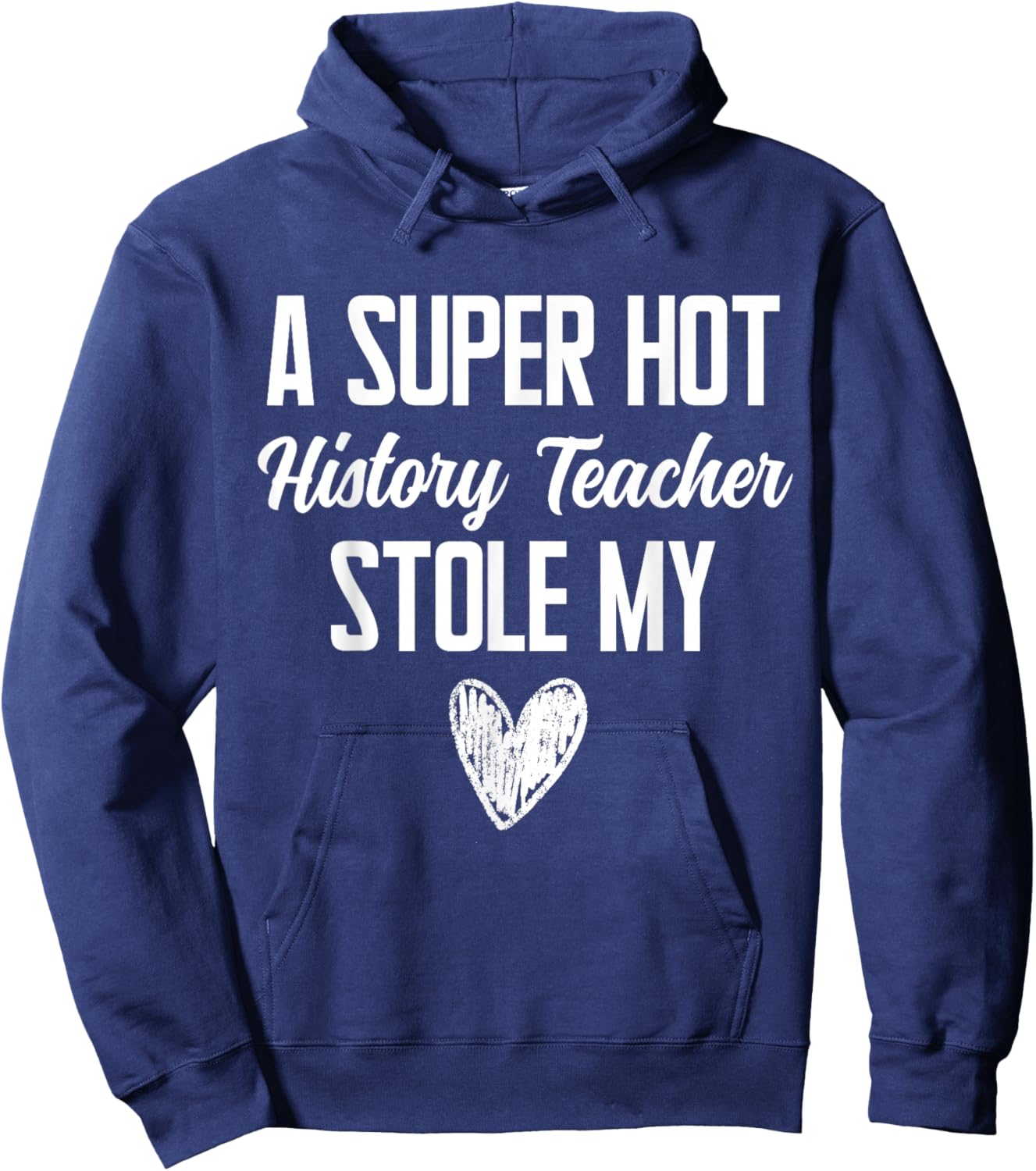 History Teacher Boyfriend Girlfriend Stole My Heart Funny Hoodie - Hoodie | Navy