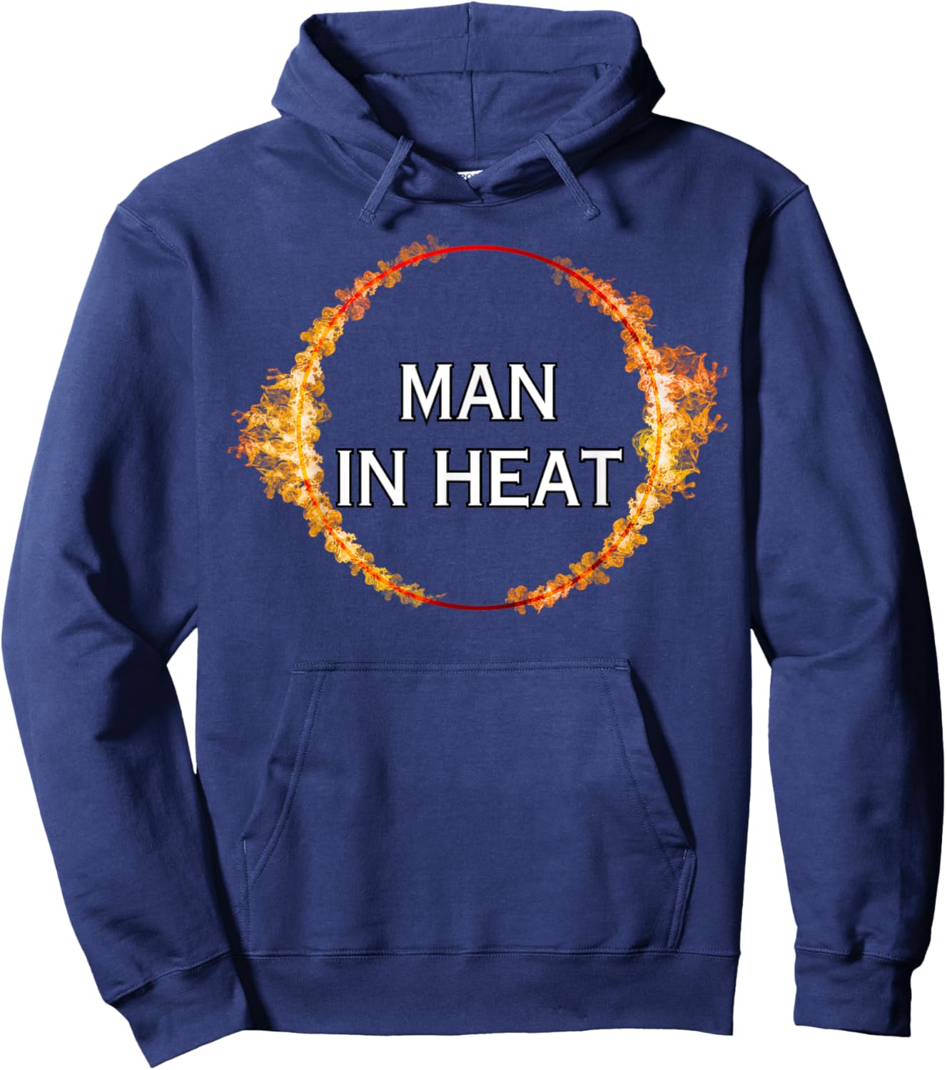Man in Heat - Sexy Gifts Hoodie - Hoodie | Navy