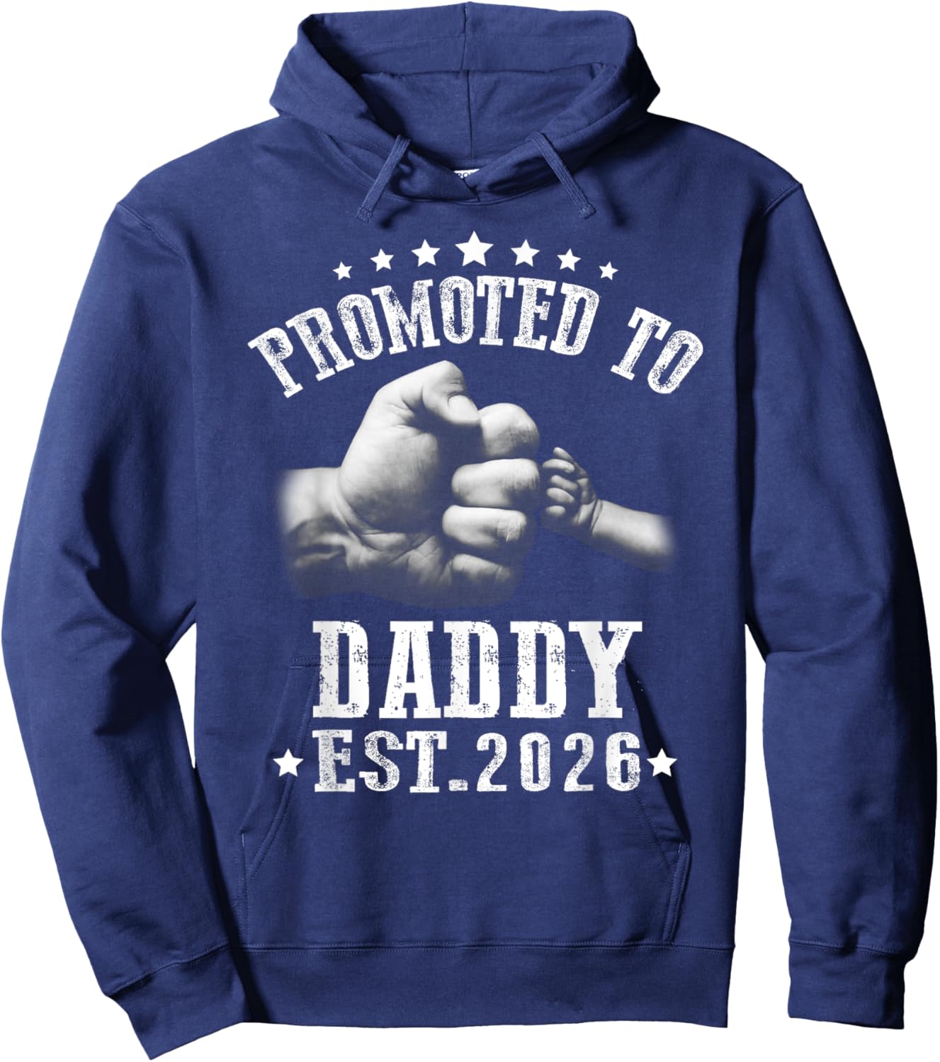 Promoted to Daddy est 2026, Soon to Be Daddy 2026 Hoodie - Hoodie | Navy