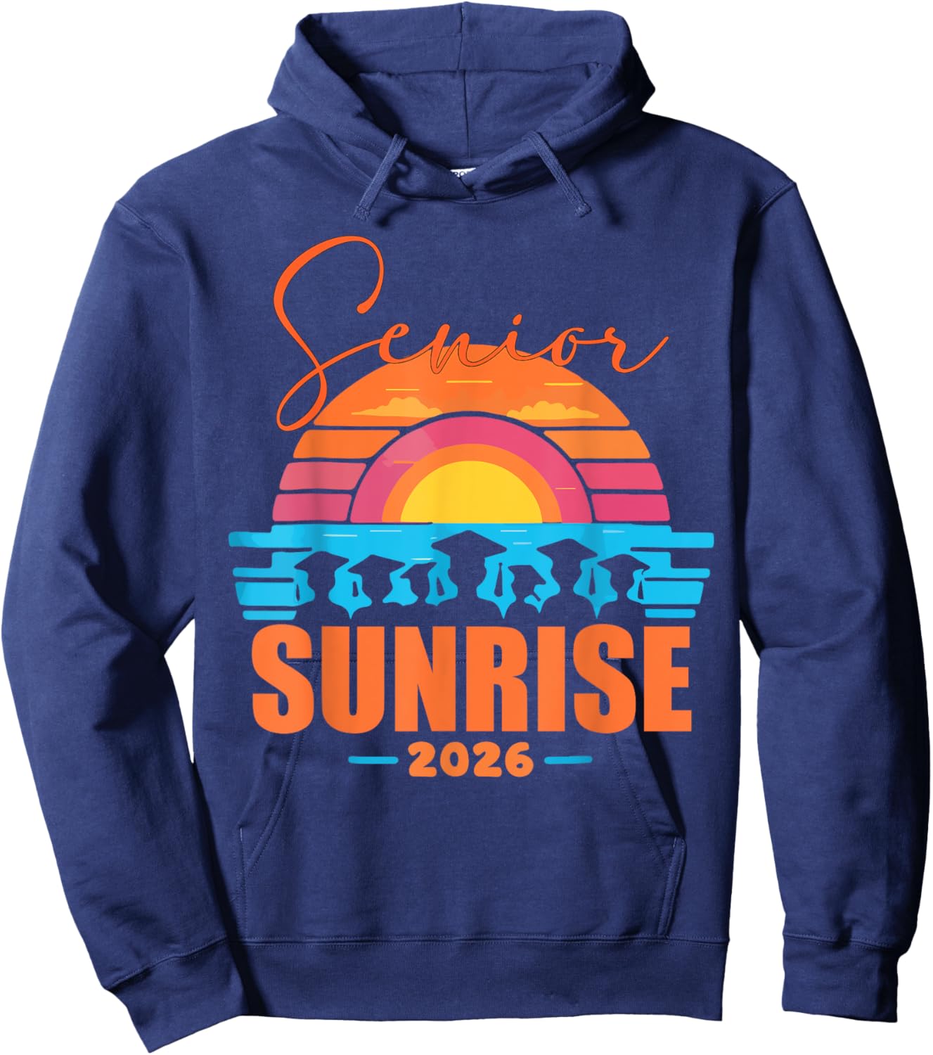 Vintage SENIOR SUNRISE 2026 Seniors of class graduation Hoodie - Hoodie | Navy